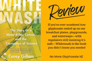 Book review: Whitewash: The Story of a Weed Killer, Cancer, and the Corruption of Science.