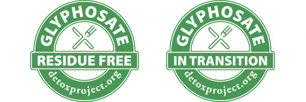 Two detoxproject.org labels. One Glyphosate Residue Free, the other says Glyphosate in Transition.